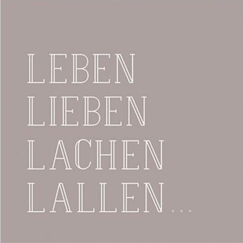 Papierservietten "Leben Lieben Lachen Lallen" 25 x 25 cm - 20 Stück