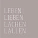 Papierservietten "Leben Lieben Lachen Lallen" 25 x 25 cm - 20 Stück